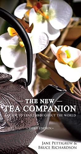 The New Tea Companion: A Guide to Teas Throughout the World Cover