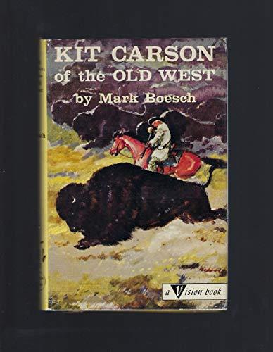 Vision Book-Kit Carson of the Old West Cover