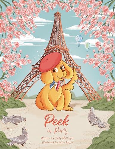 Peek in Paris (Peek the Puppy Book 4) Cover