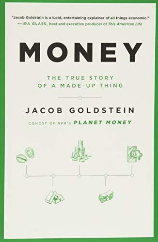 Money: The True Story of a Made-Up Thing Cover