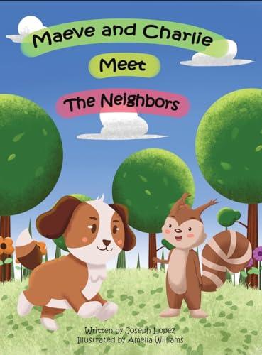 Maeve and Charlie Meet the Neighbors cover