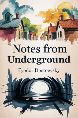 Notes from Underground Cover