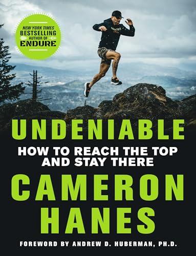 Undeniable: How to Reach the Top and Stay There Cover