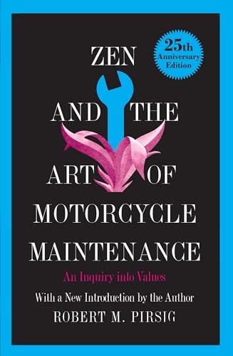 Zen and the Art of Motorcycle Maintenance: An Inquiry into Values Cover