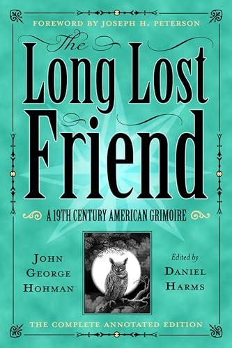 The Long Lost Friend: A 19th Century American Grimoire Cover