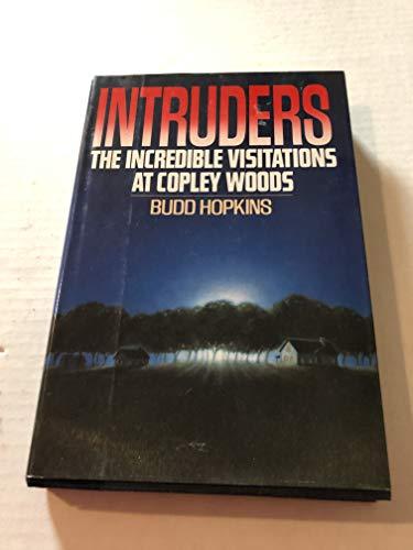 Intruders: The Incredible Visitations at Copley Woods Cover