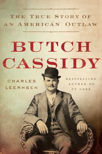 Butch Cassidy: The True Story of an American Outlaw Cover