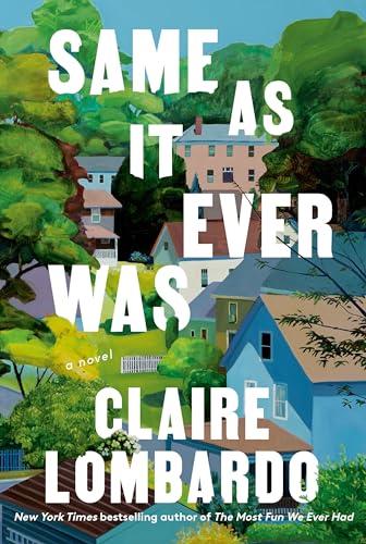 Same As It Ever Was: A Novel Cover