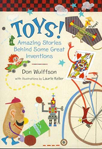 Toys!: Amazing Stories Behind Some Great Inventions Cover