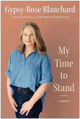 My Time to Stand: A Memoir Cover