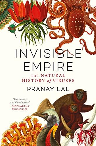 Invisible Empire: The Natural History of Viruses Cover