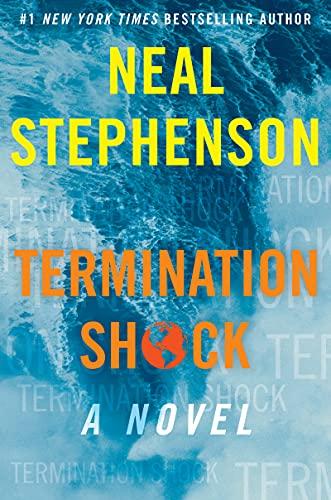 Termination Shock: A Thriller about a Near-Future Dealing with Fallout from Environmental Disaster Cover