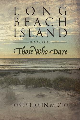 Long Beach Island: Those Who Dare Cover