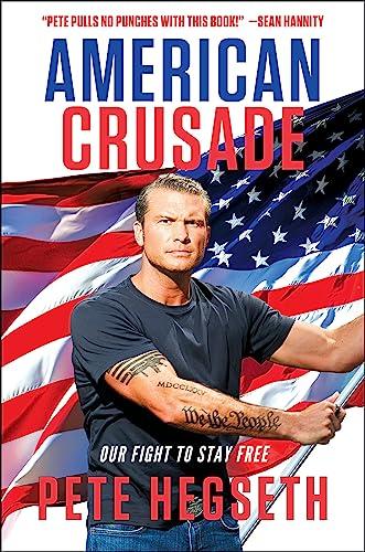 American Crusade: Our Fight to Stay Free Cover