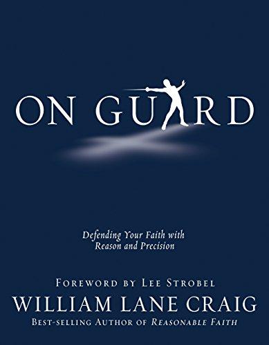 On Guard: Defending Your Faith with Reason and Precision Cover