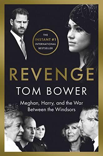 Revenge: Meghan, Harry, and the War Between the Windsors Cover