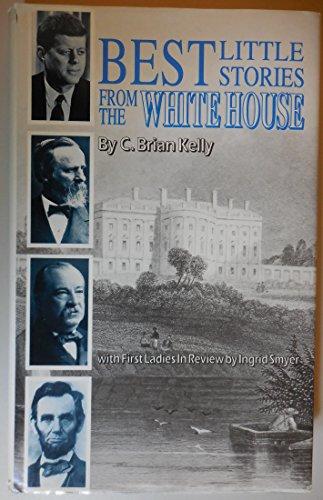 Best Little Stories from the White House Cover