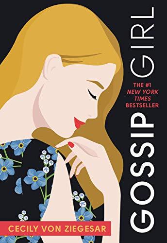 Gossip Girl: A Novel by Cecily von Ziegesar cover