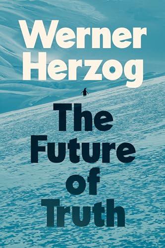 The Future of Truth Cover