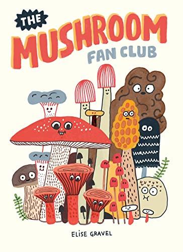 The Mushroom Fan Club Cover