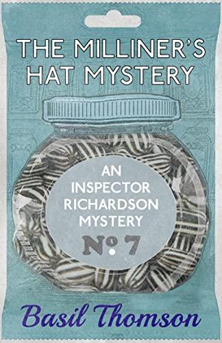 The Milliner's Hat Mystery: An Inspector Richardson Mystery Cover