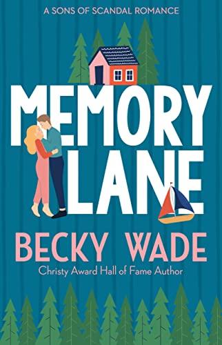 Memory Lane: A Sweet "Opposites Attract" Romance (Sons of Scandal Book 1) Cover