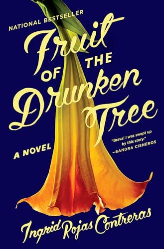 Fruit of the Drunken Tree: A Novel Cover