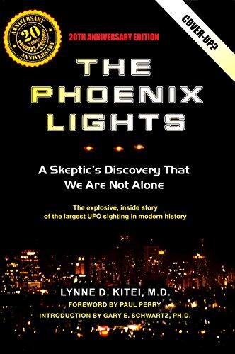 The Phoenix Lights: A Skeptic's Discovery that We Are Not Alone Cover