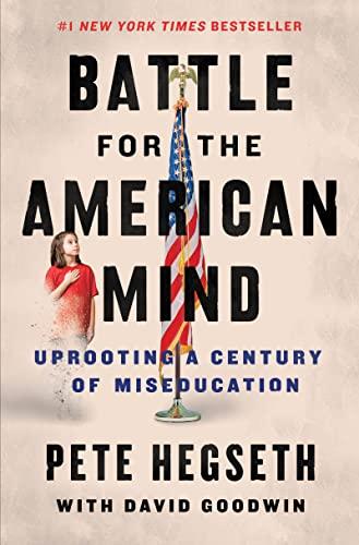 Battle for the American Mind: Uprooting a Century of Miseducation Cover