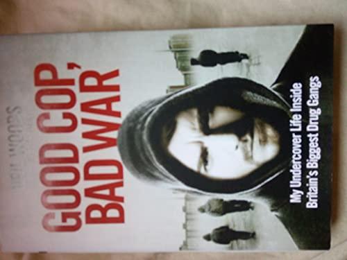 Good Cop, Bad War Cover