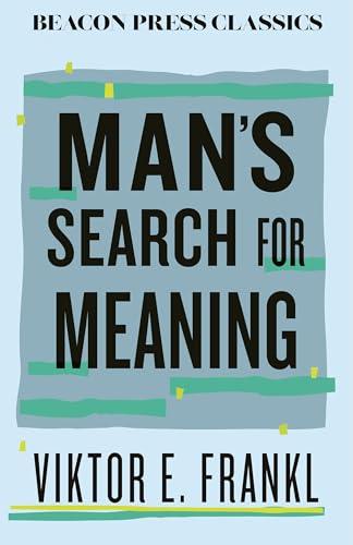 Man's Search for Meaning (Beacon Classics) Cover