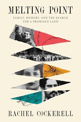 Melting Point: Family, Memory, and the Search for a Promised Land Cover
