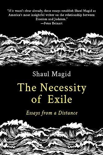 The Necessity of Exile: Essays from a Distance Cover