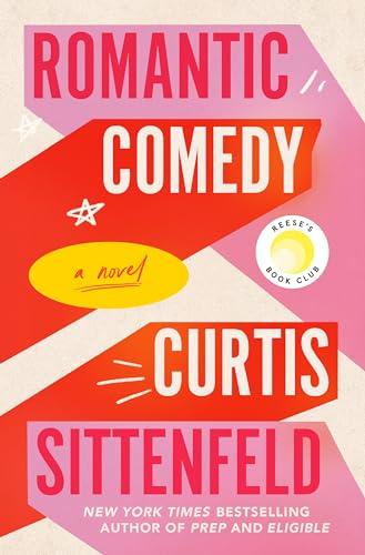 Romantic Comedy: Reese's Book Club: A Novel Cover
