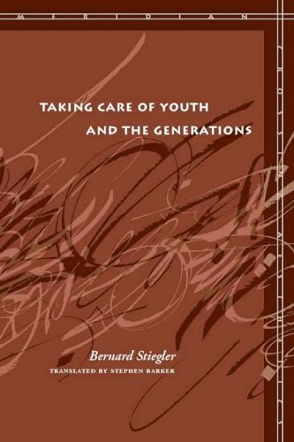 Taking Care of Youth and the Generations (Meridian: Crossing Aesthetics) Cover