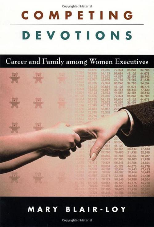 Competing Devotions: Career and Family among Women Executives Cover