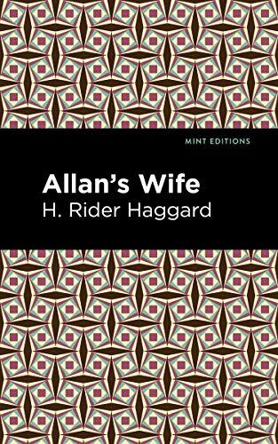 Allan's Wife (Mint Editions (Fantasy and Fairytale)) Cover