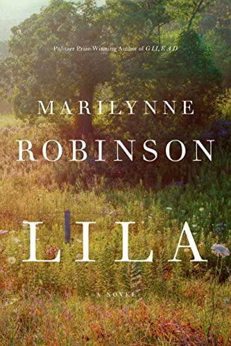 Lila (Oprah's Book Club): A Novel Cover