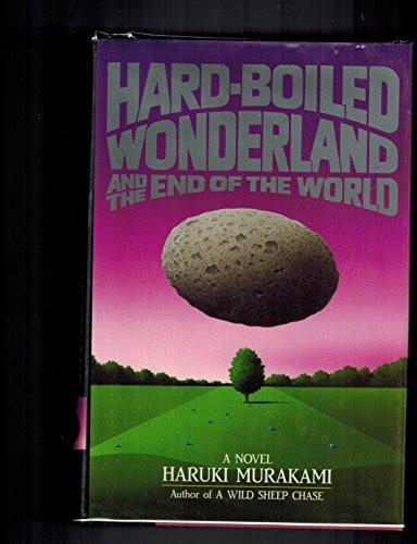 The Hard-boiled Wonderland and the End of the World Cover