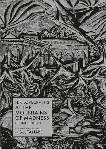 H.P. Lovecraft's At the Mountains of Madness Deluxe Edition (Manga) (H.P. Lovecraft Manga) cover