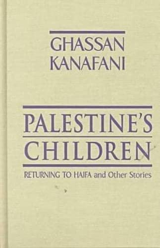 Palestine's Children: Returning to Haifa & Other Stories Cover