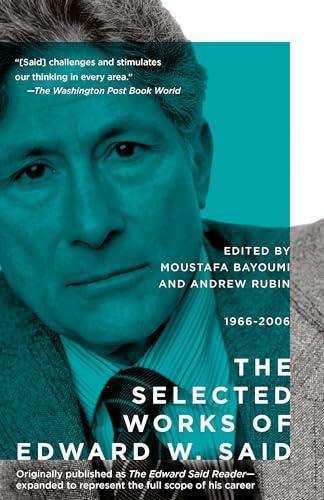 The Selected Works of Edward W. Said, 1966 - 2006 Cover