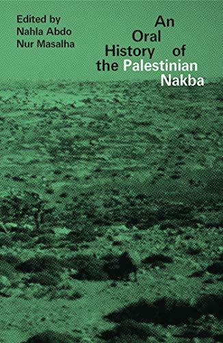 An Oral History of the Palestinian Nakba Cover