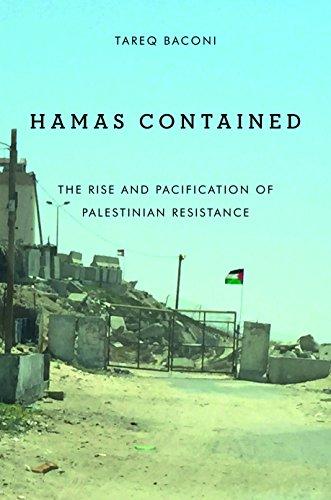Hamas Contained: The Rise and Pacification of Palestinian Resistance (Stanford Studies in Middle Eastern and Islamic Societies and Cultures) Cover