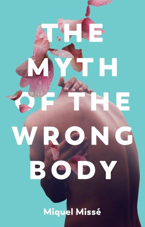 The Myth of the Wrong Body Cover