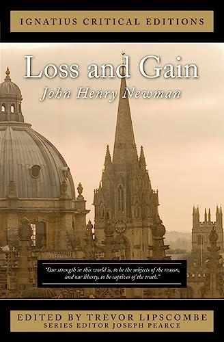Loss and Gain: Ignatius Critical Editions Cover