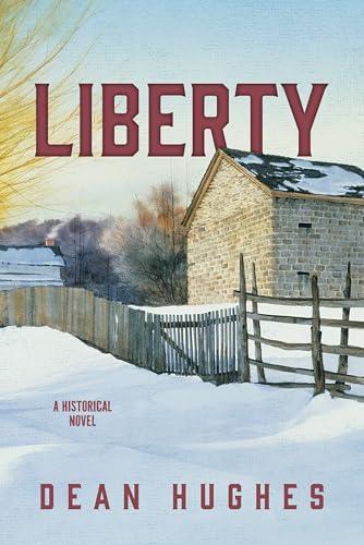 Liberty: A Historical Novel Cover