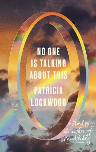 No One Is Talking About This: A Novel Cover