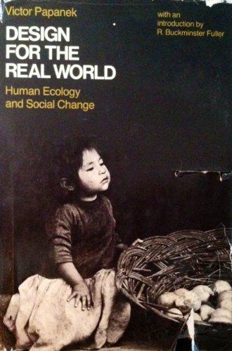 Design for the Real World: Human Ecology and Social Change Cover