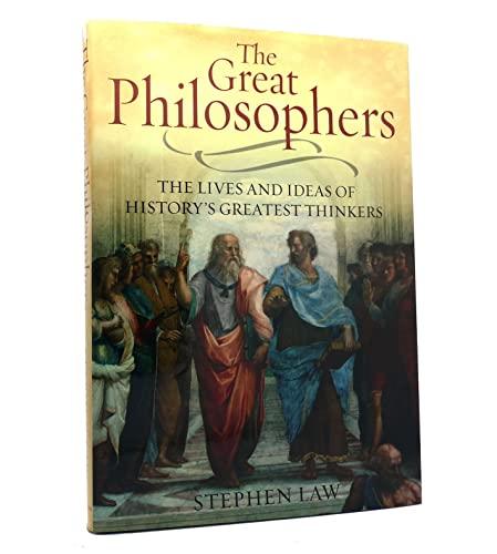 The Great Philosophers: The Lives and Ideas of History's Greatest Thinkers Cover